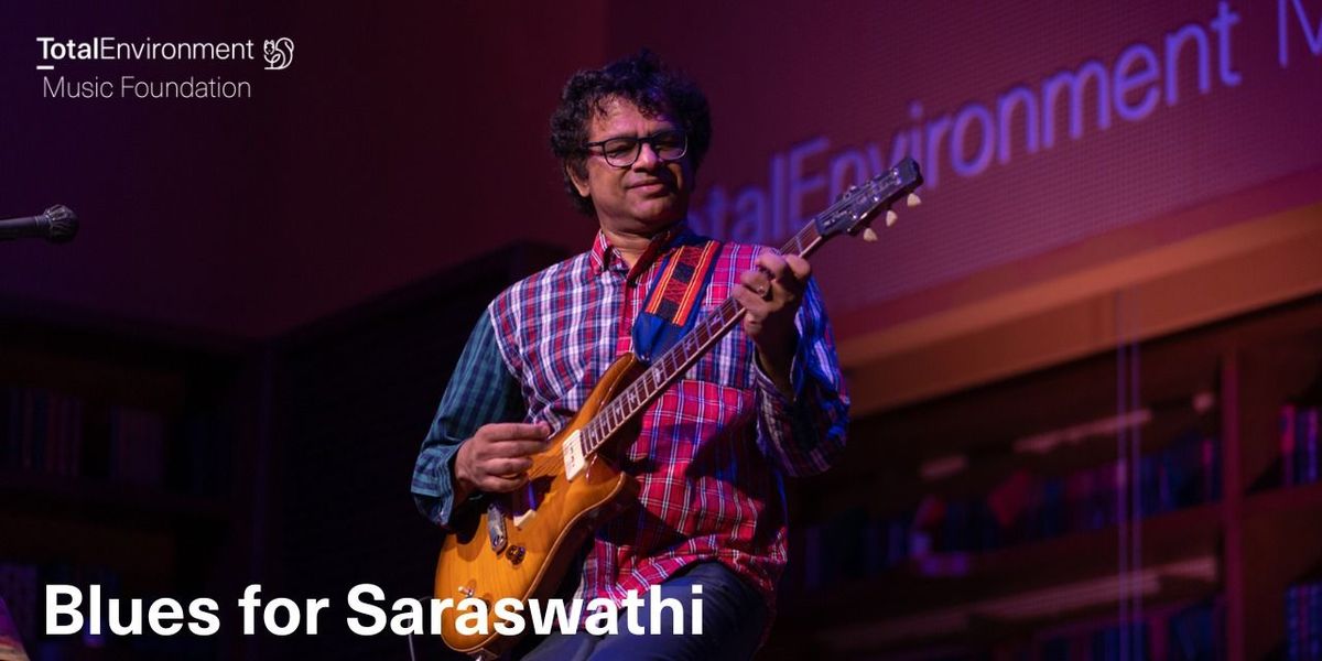 Blues for Saraswathi