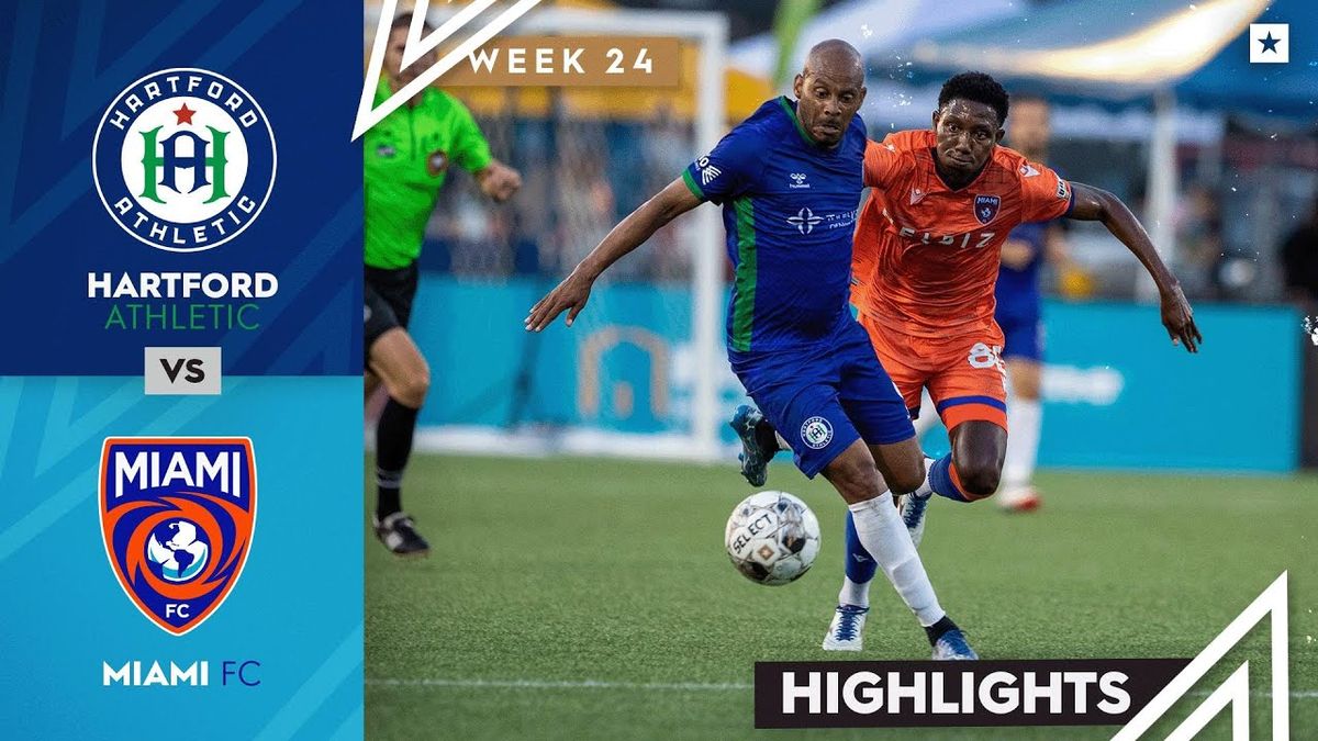 Hartford Athletic at Miami FC
