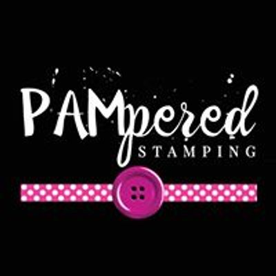 PAMpered Stamping