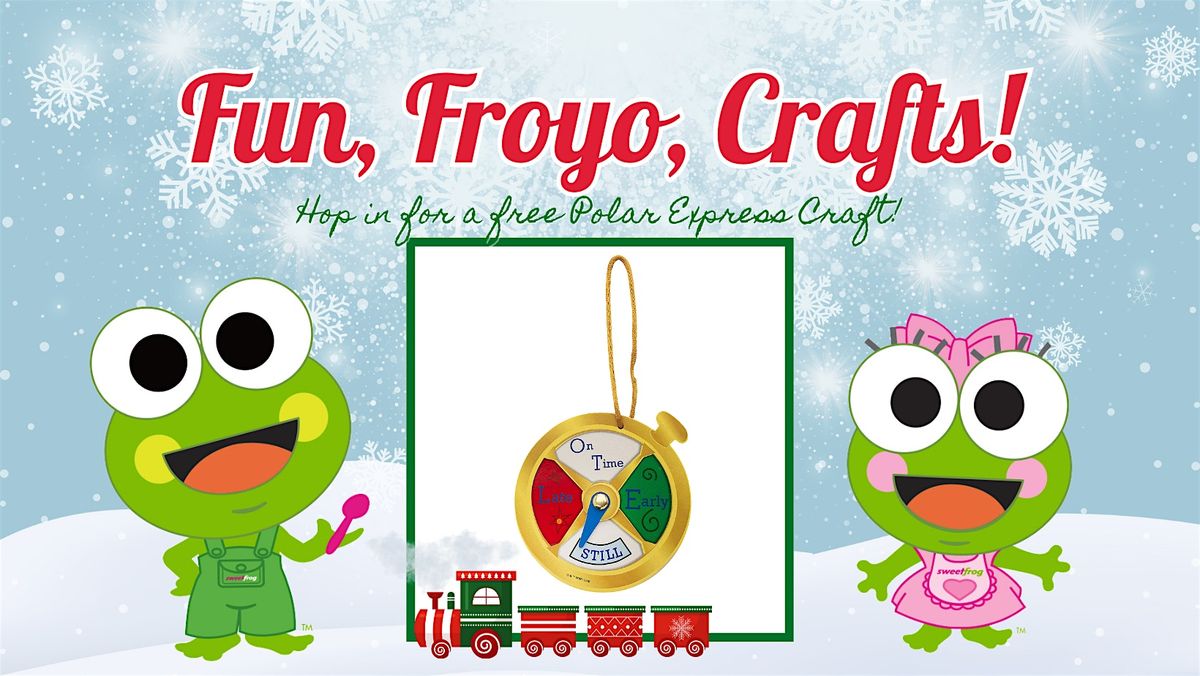 All Aboard for a Free Polar Express\u2122 Craft at sweetFrog Hampton!