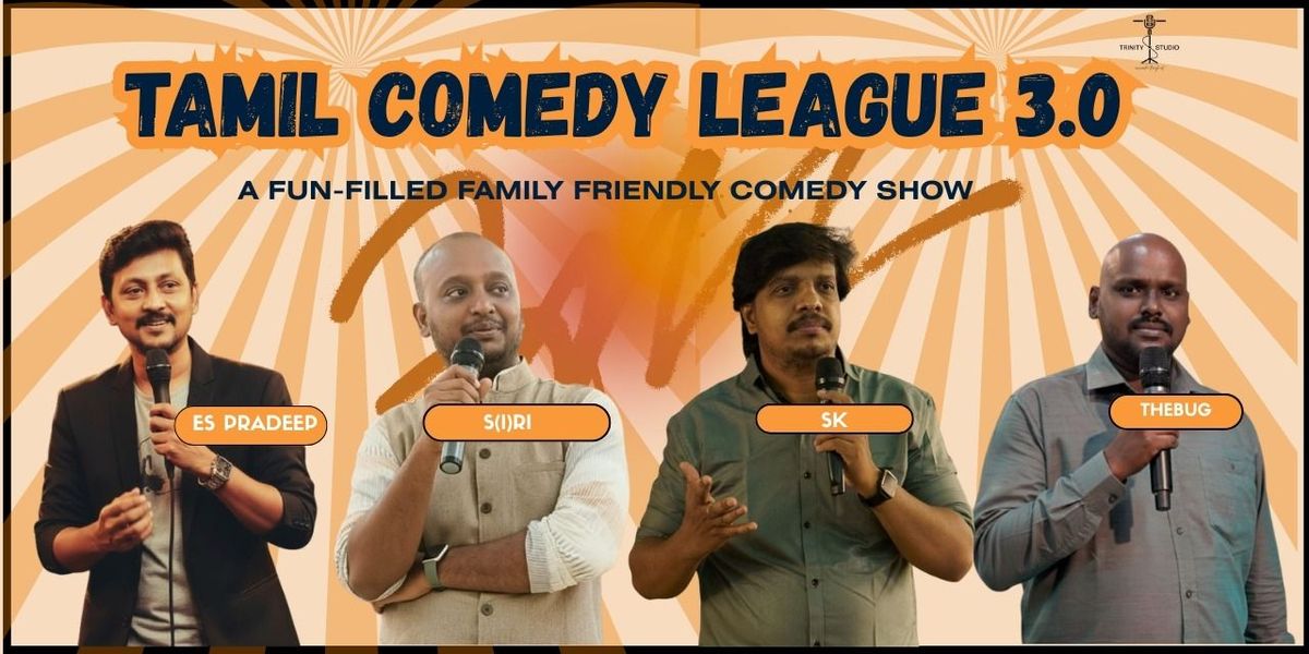Tamil Comedy League, Edition 3