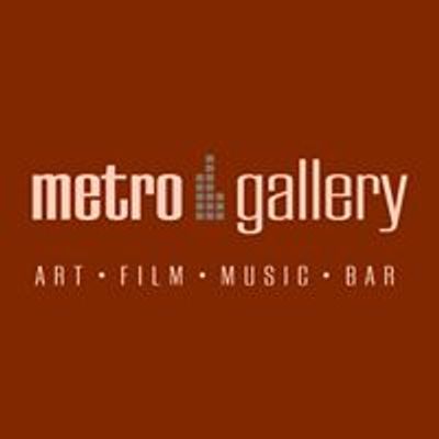 Metro Gallery