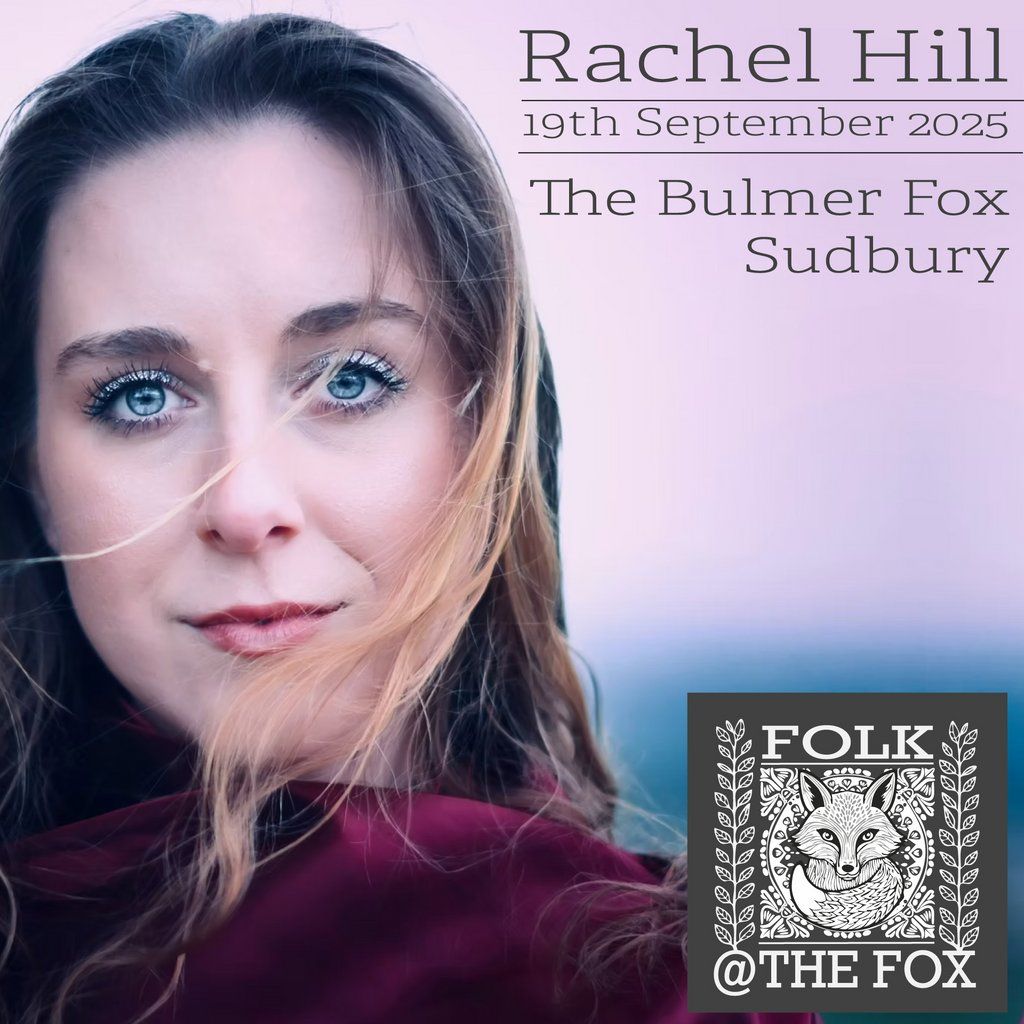 Rachel Hill - Live Music - Folk at the Fox