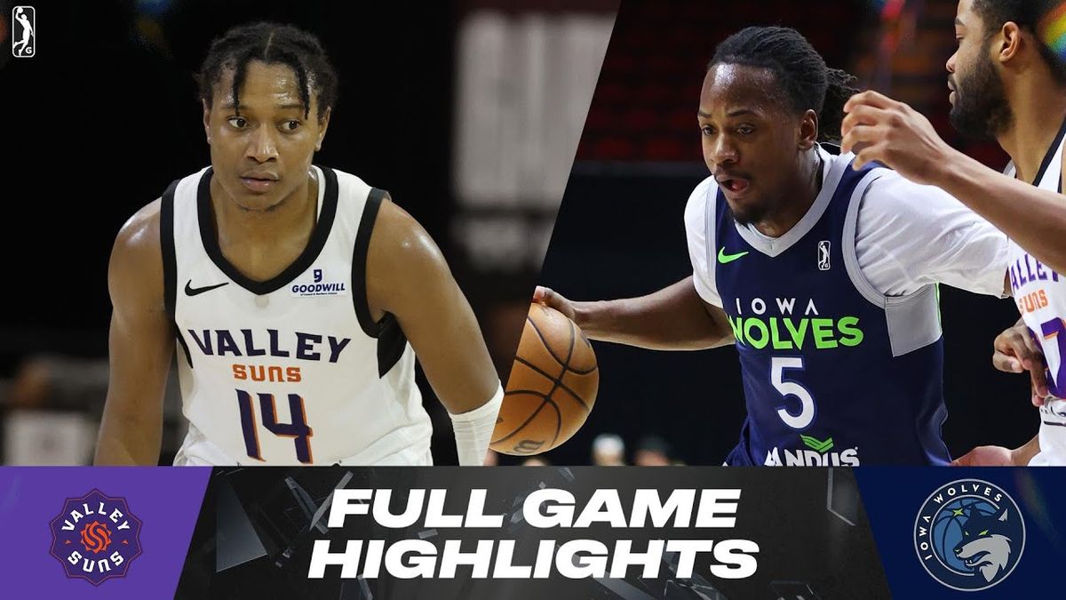 Iowa Wolves at Valley Suns