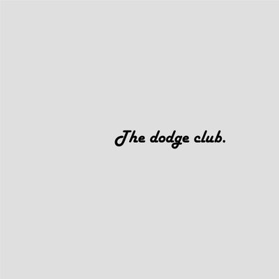 The Dodge Club