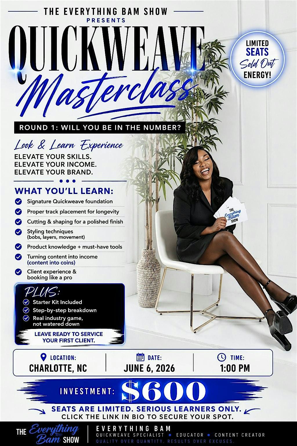 The Everything Bam Show Quickweave Masterclass