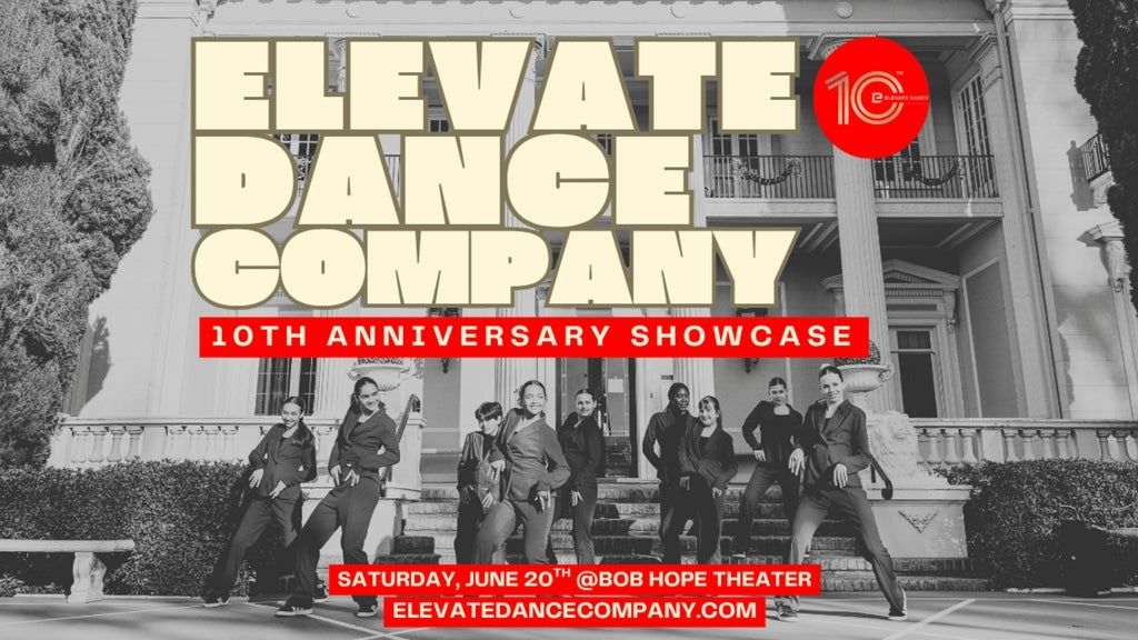 Elevate Dance Company's 10th Anniversary Showcase