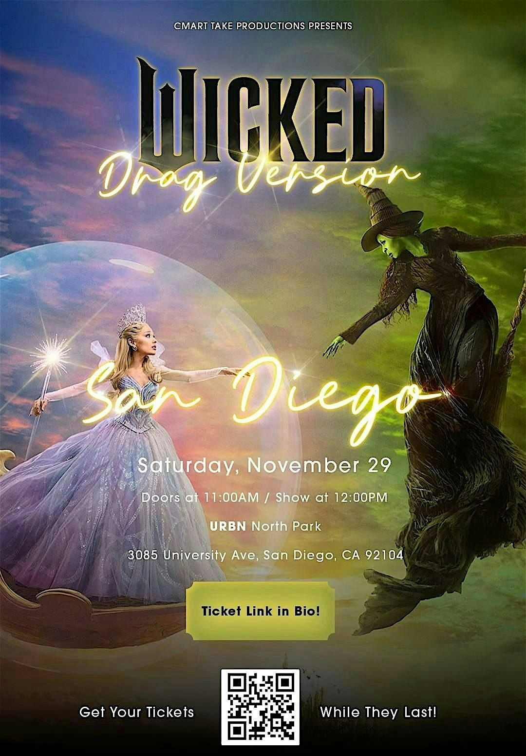 WICKED (Drag Version) San Diego 11\/29