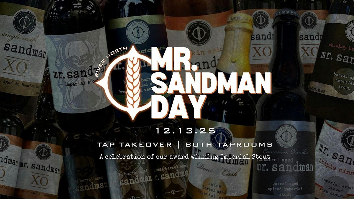 Mr. Sandman Day - Imperial Stout Tap Takeover