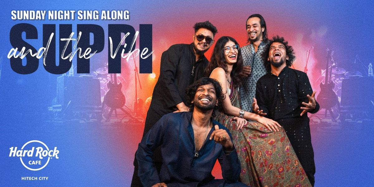 Sunday Night Sing along with Supi and the Vibe