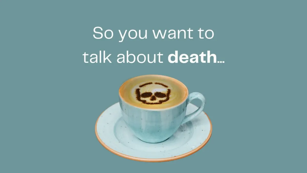 Central Houston\u2019s Monthly Death Cafe \u2014 come to talk about death, dying, and life