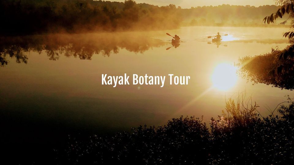 Kayak Botany Tour Crab Orchard National Wildlife Refuge, Marion, IL July 30, 2022