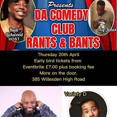 Da Comedy Club Rants & Bants