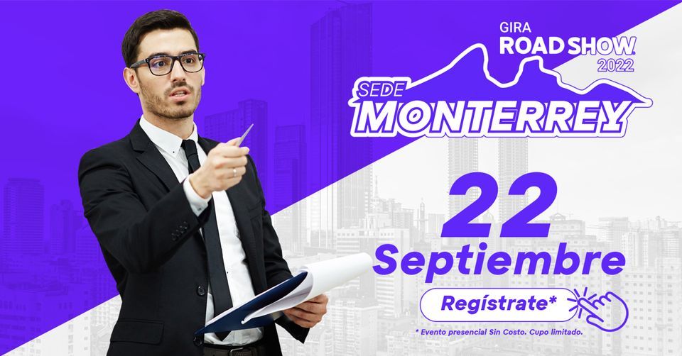 Gira Roadshow Monterrey | Crowne Plaza Monterrey | September 22, 2022