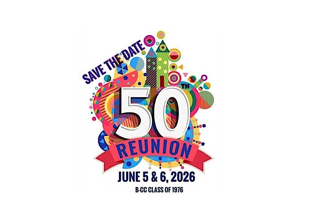 BCC Class of 1976 50th Reunion June 5-6 2026