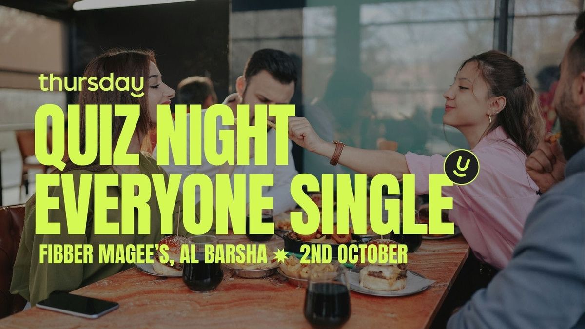 THURSDAY QUIZ NIGHT | FIBBER MAGEE'S | AL BARSHA