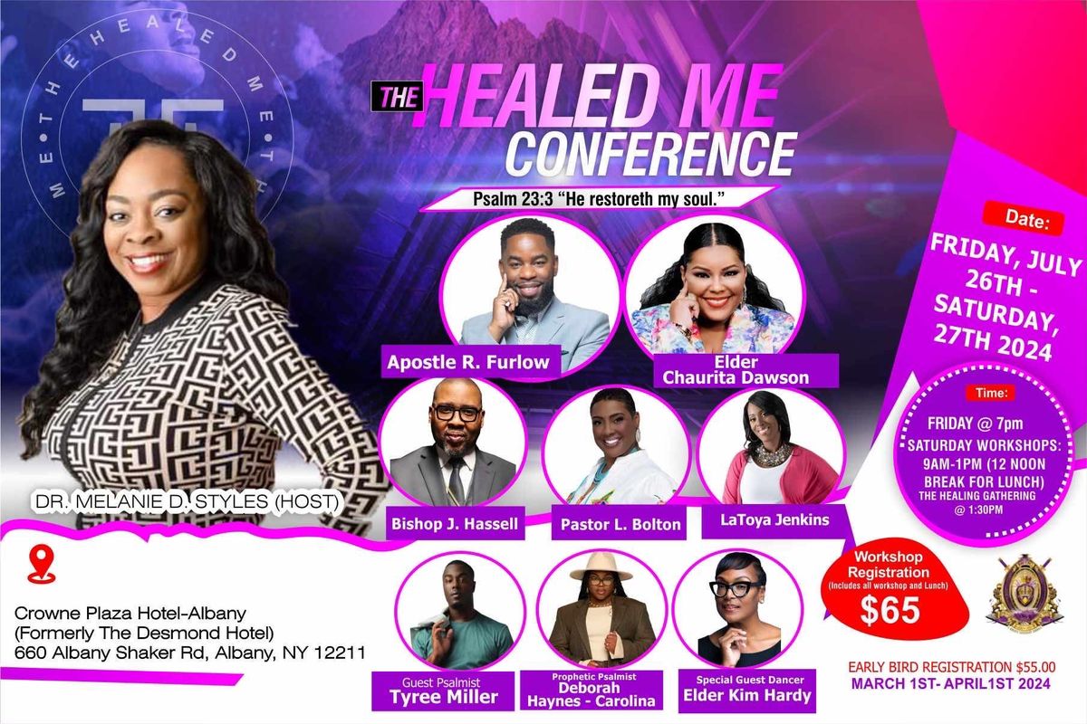 The Healed Me Conference 2024 Crowne Plaza Albany The Desmond Hotel