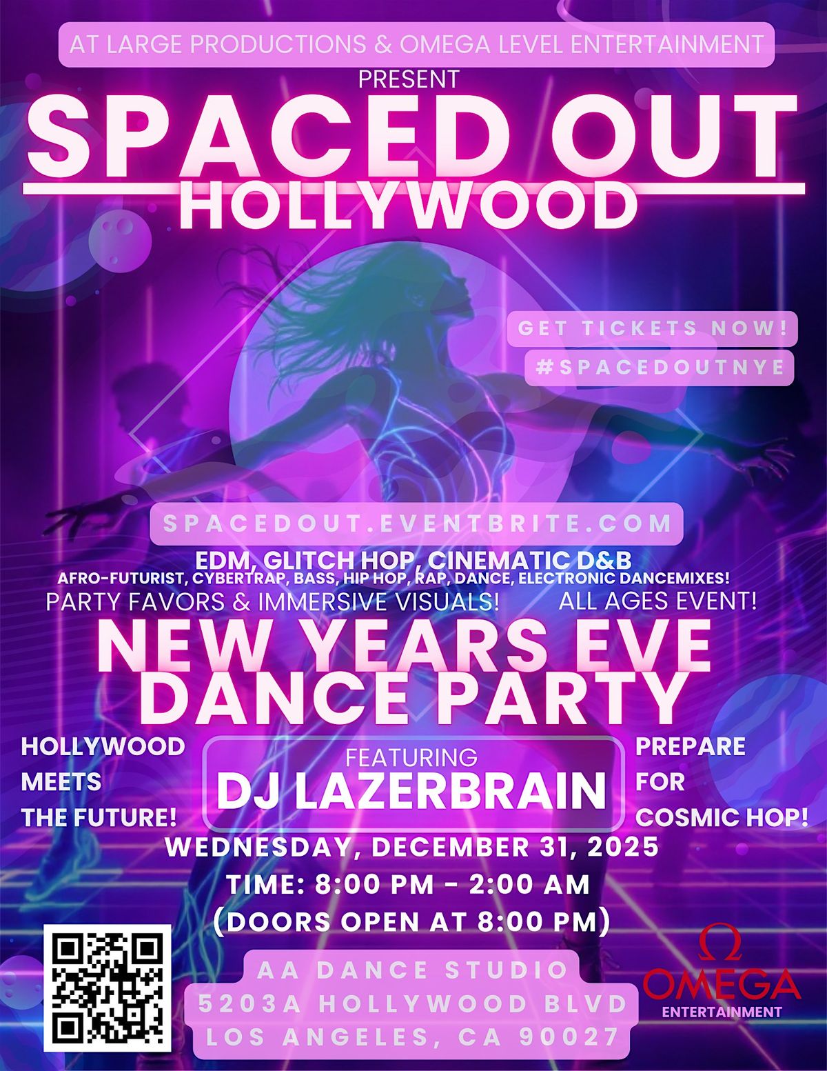 Spaced Out: Cosmic Hollywood NYE Dance Party feat. DJ LazerBrain (All Ages)