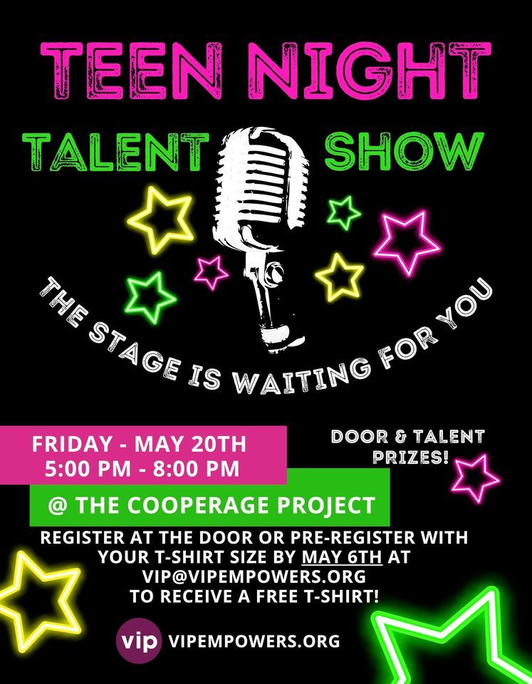 Teen Night Talent Show | The Cooperage Project, Honesdale, PA | May 20 ...