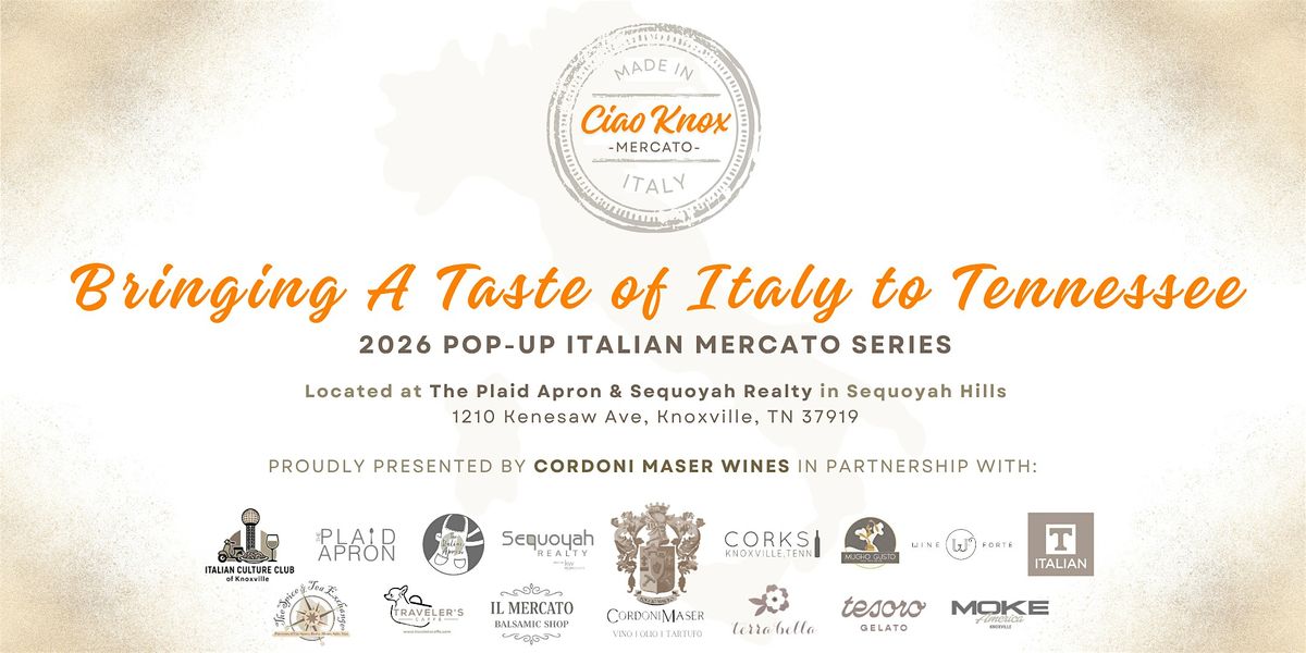 CIAO KNOX MERCATO | Italian Market Series