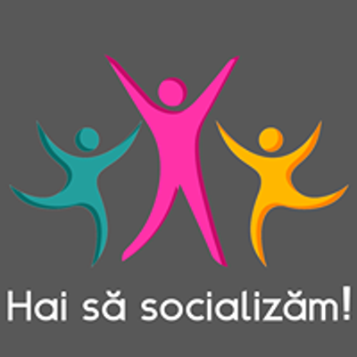 Hai sa socializam