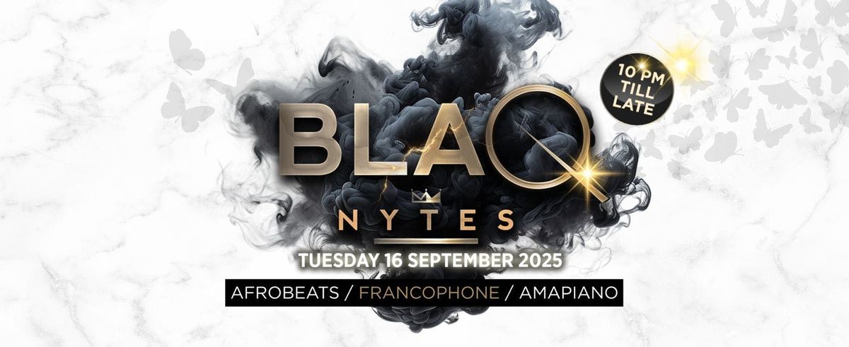 BLAQ NYTES - COV UNI FRESHERS PARTY