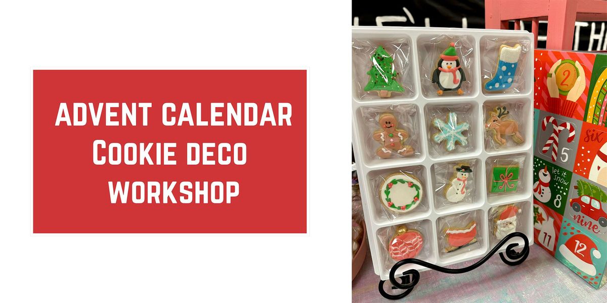 Advent Calendar Cookie Deco Workshop