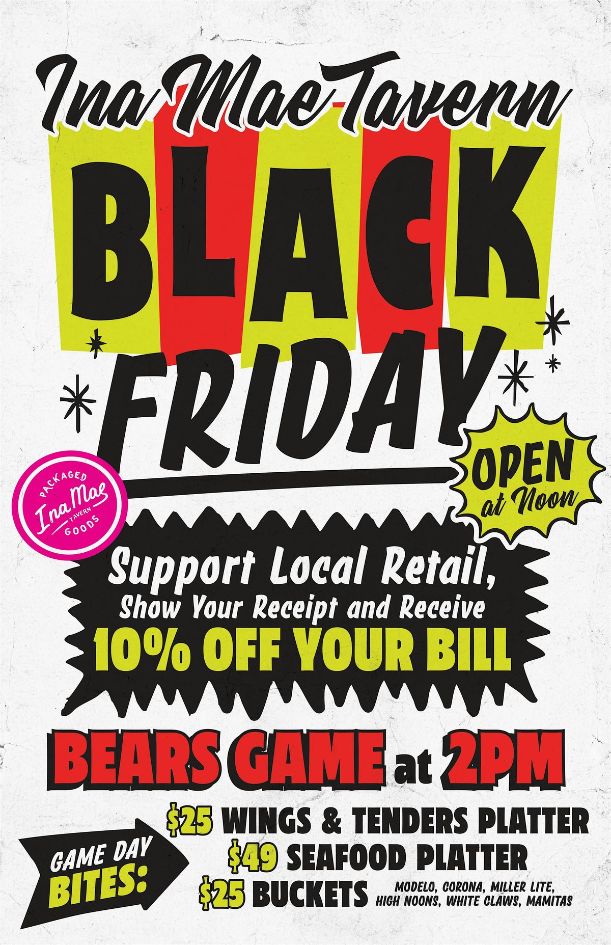 Black Friday at Ina Mae Tavern in Wicker Park