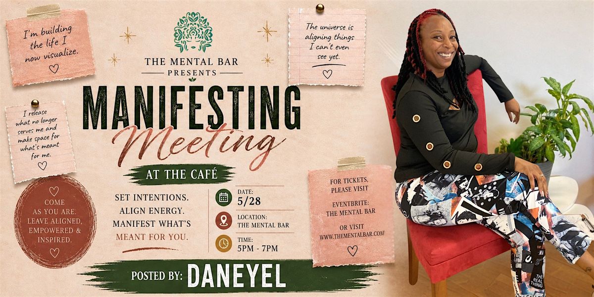 Manifesting Meeting at the Cafe!