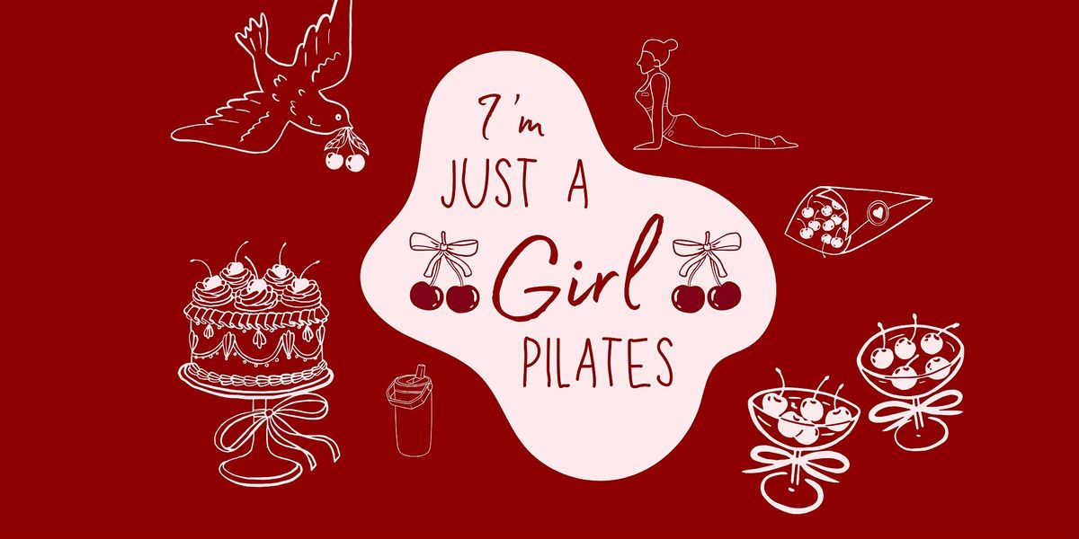 I'm Just a Girl Pilates