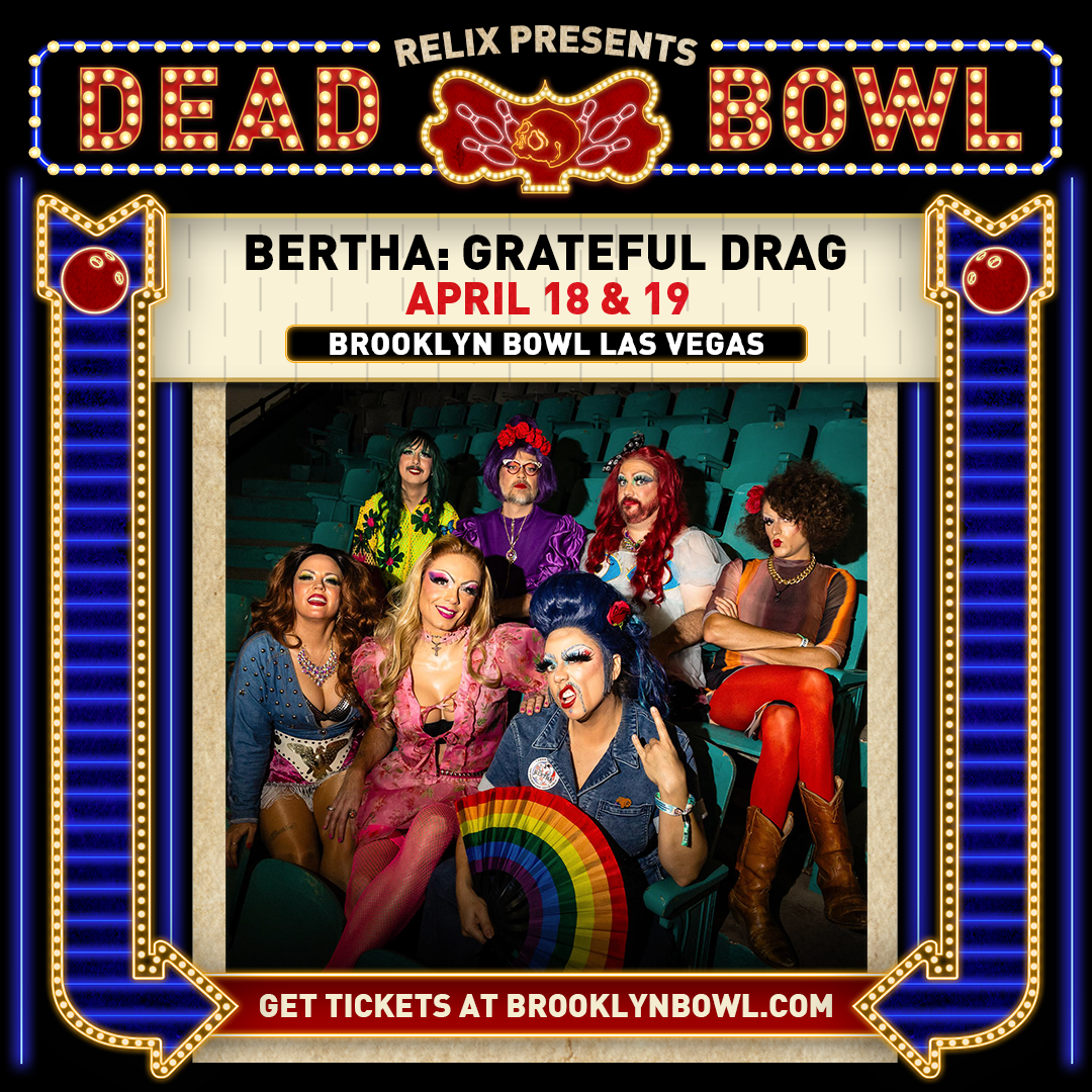 Bertha - Grateful Drag at Academy of Music Theatre