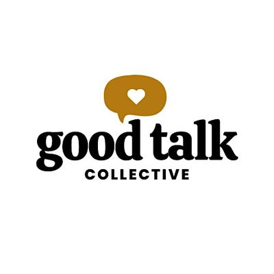 Good Talk Collective