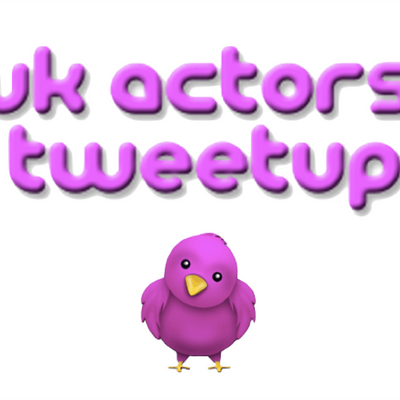 UK Actors Tweetup