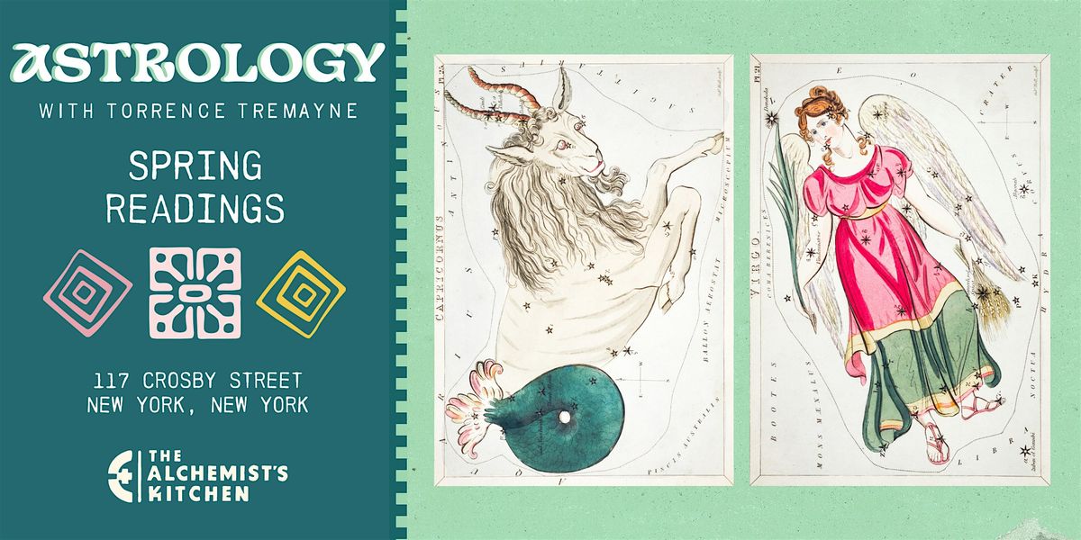 Spring Astrology Readings with Torrence Tremayne @ The Alchemist's Kitchen