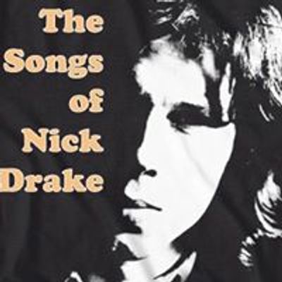 The Songs Of Nick Drake