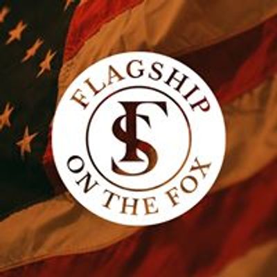 Flagship on the Fox