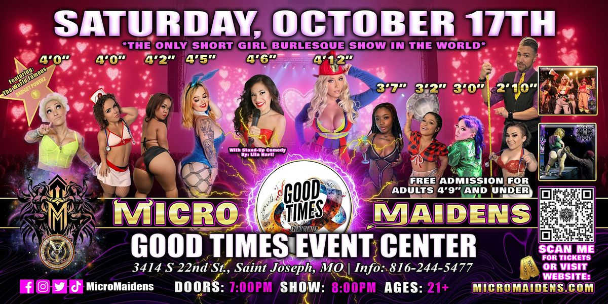 St Joseph, MO - Micro Maidens: The Show @The Outskirts
