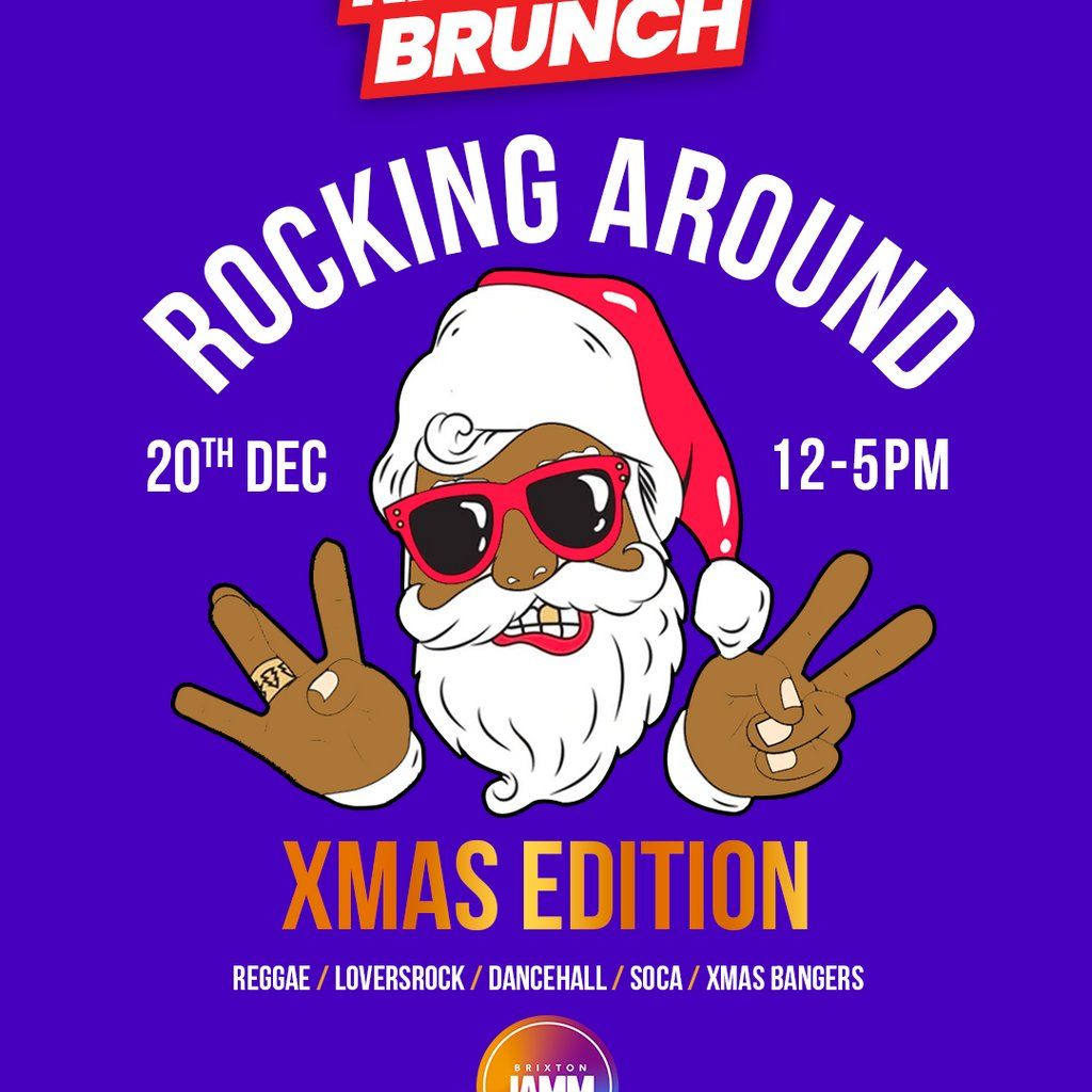 Reggae Brunch London - Saturday 20th Dec