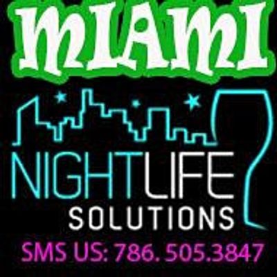 Miami Nightlife Solutions