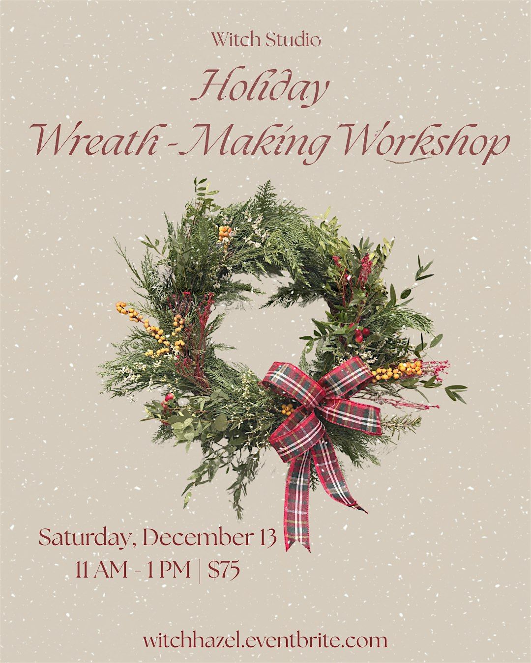Holiday Wreath Making Workshop