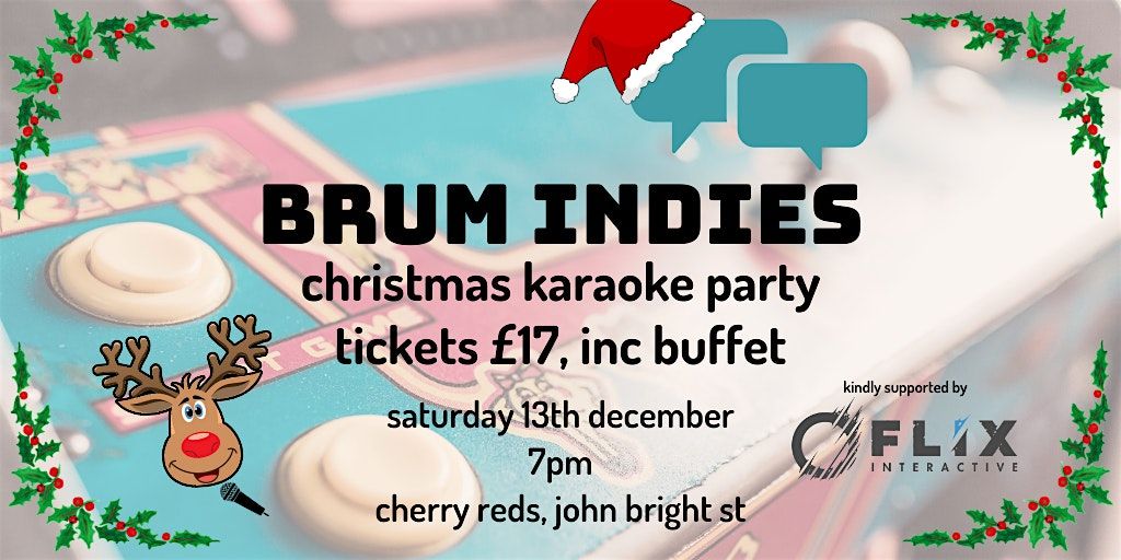 Brum Indies Christmas Party, supported by Flix Interactive