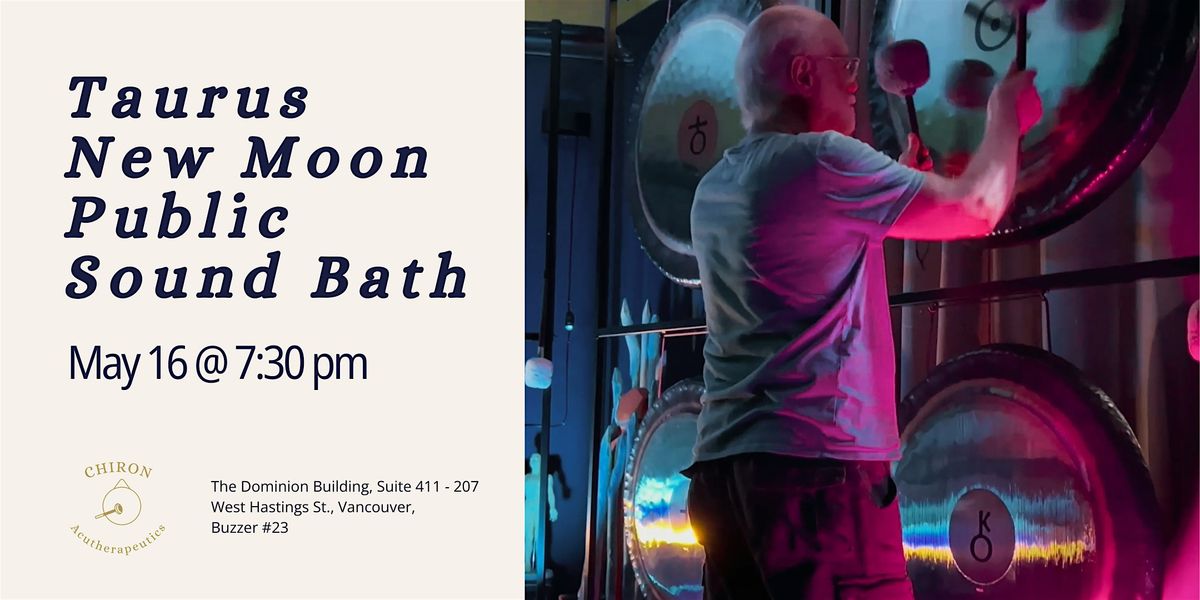 Taurus New Moon Sound Bath