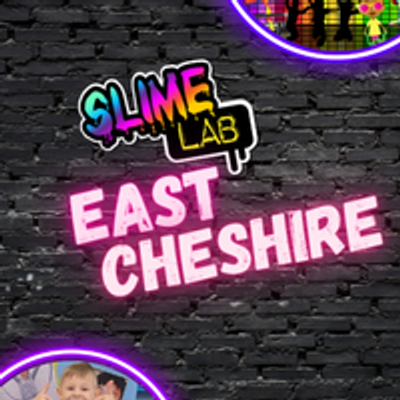 Slime Lab East Cheshire