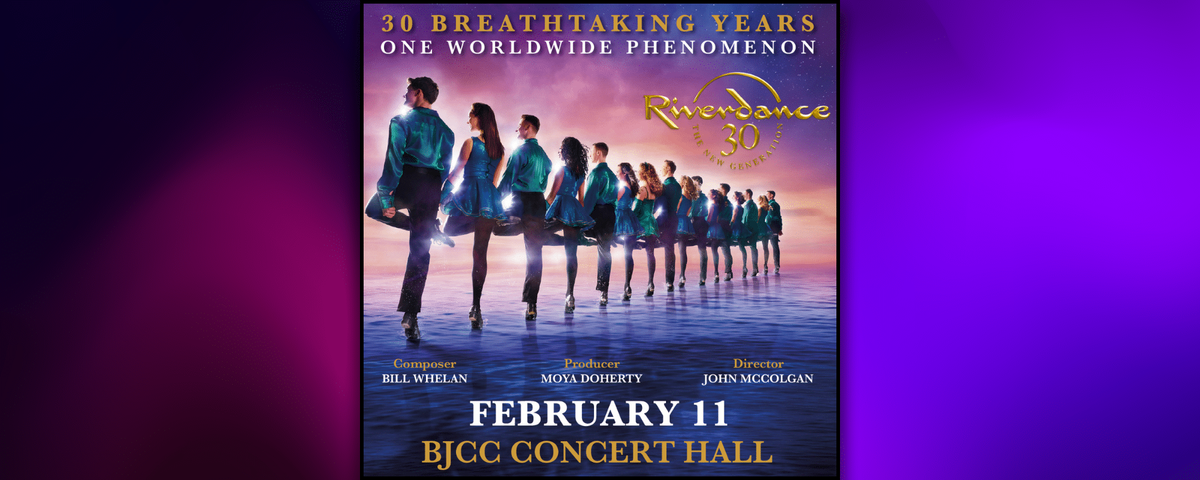 Riverdance 30 - The Next Generation at The Plaza Theatre Performing Arts Center
