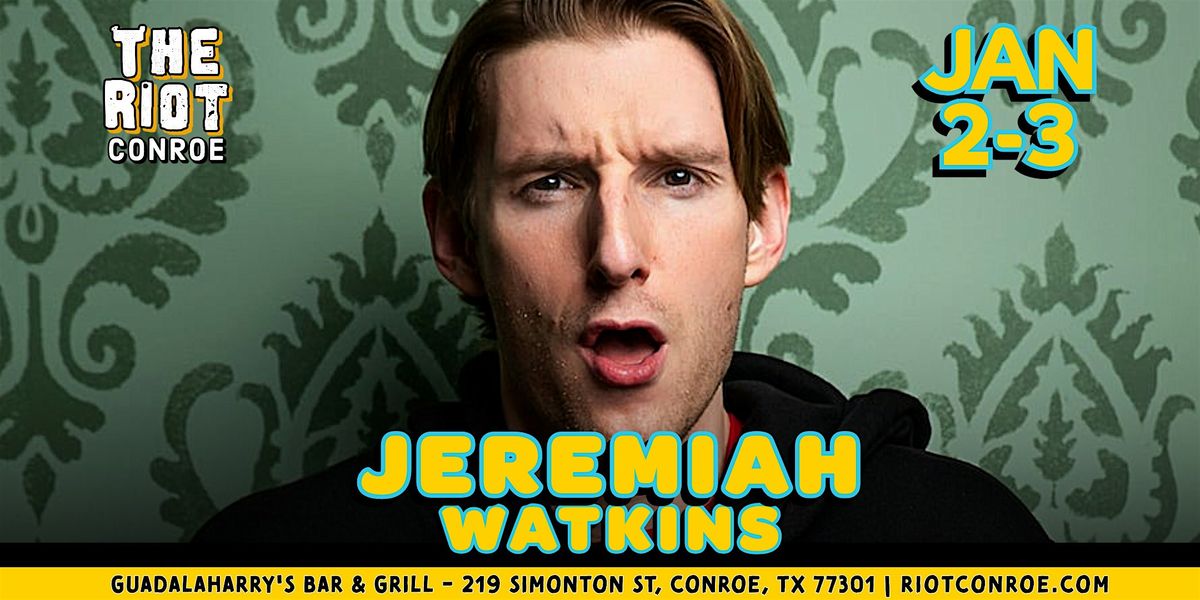 Comedian Jeremiah Watkins (Netflix, Kimmel, Comedy Central) Live in Conroe
