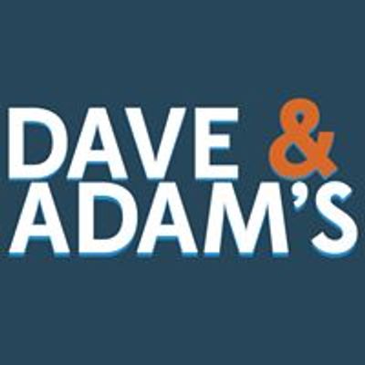 Dave & Adam's