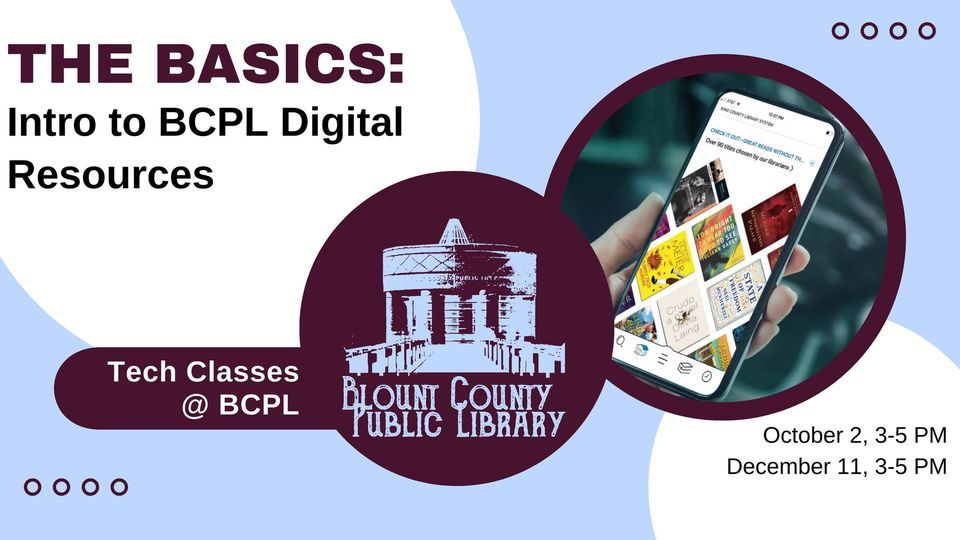 Tech Classes BCPL Intro to BCPL Digital Resources Blount County