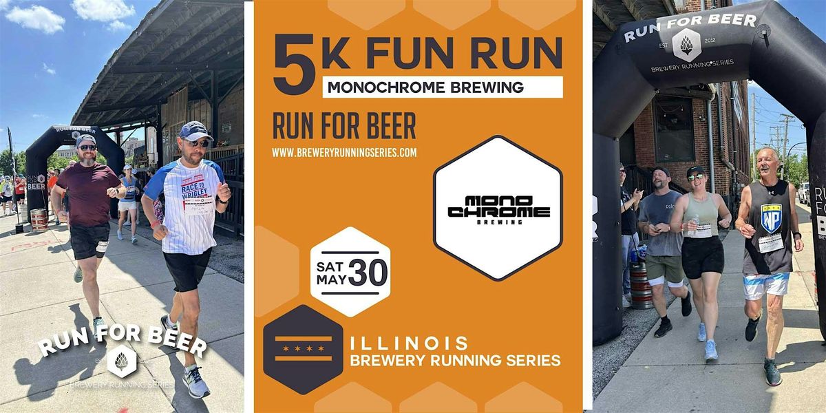 5k Fun Run x Monochrome Brewing | 2026 IL Brewery Running Series