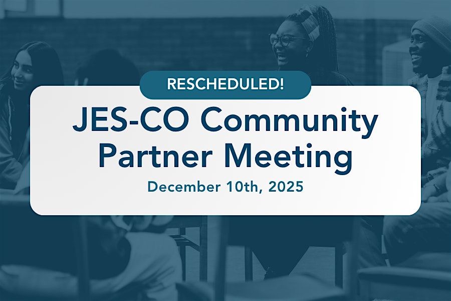 JES-CO Community Partner Meeting