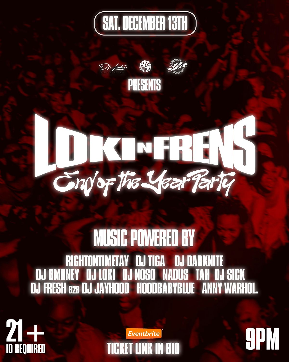 LoKi N Frens \u2014 End of the Year Party